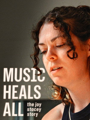 Music Heals All - The Joy Stacey Story