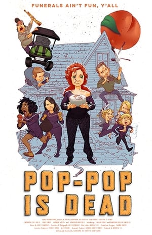 Poster Pop-Pop Is Dead (2018)