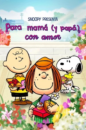 Image Snoopy presenta: Para mamá (y papá), con amor