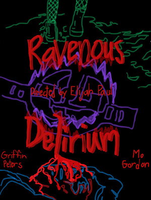 Ravenous Delirium