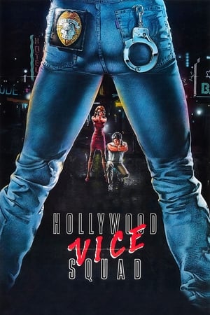 Poster Hollywood Vice Squad 1986