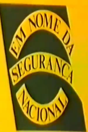 Poster Em Nome da Segurança Nacional 1985