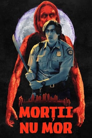 Poster Morții nu mor 2019