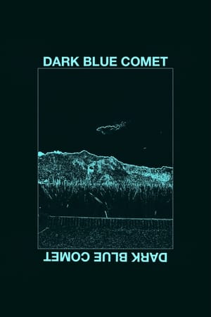 Dark blue comet, o los restos de una mente rota