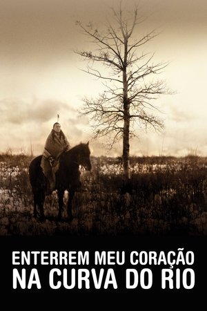 Poster O Meu Coração Jaz em Wounded Knee 2007