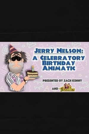 Poster Jerry Nelson: A Celebratory Birthday Animatic (2022)