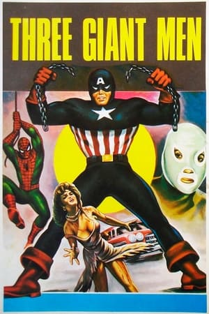 Three Giant Men film complet