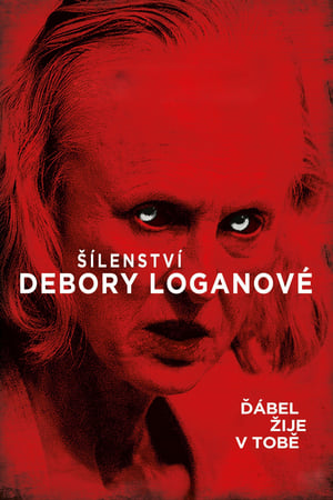 Šílenství Debory Logan (2014)