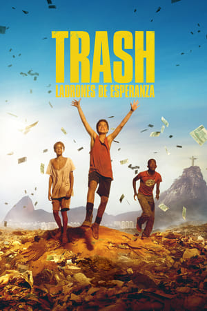 Poster Trash, ladrones de esperanza 2014