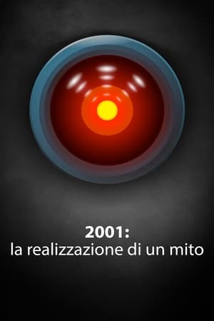 2001: la realizzazione di un mito