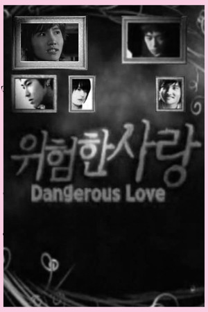 Dangerous Love
