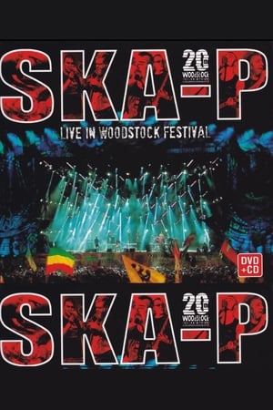 Poster Ska-P -  Live In Woodstock Festival (2016)