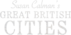 Susan Calman's Great British Cities
