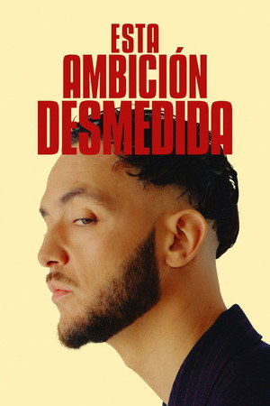 Esta Ambición Desmedida 5