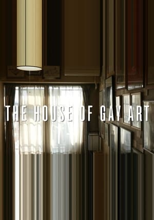 Poster The House of Gay Art 2015