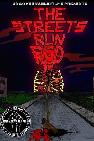 Poster The Streets Run Red 2017