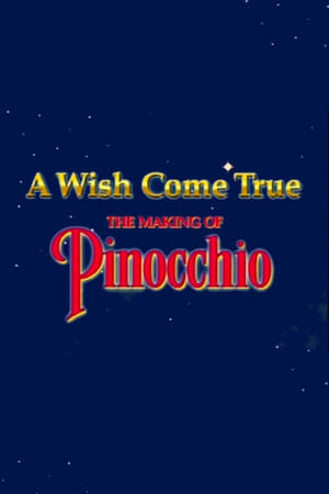 Poster A Wish Came True: The Making of 'Pinocchio' (2000)