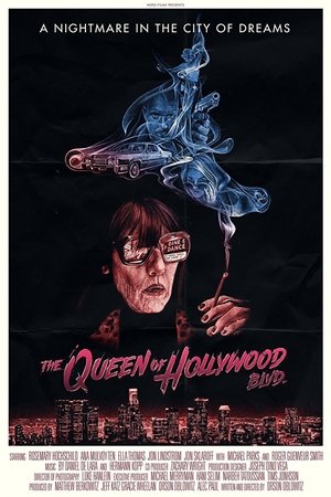 The Queen of Hollywood Blvd The Queen of Hollywood Blvd