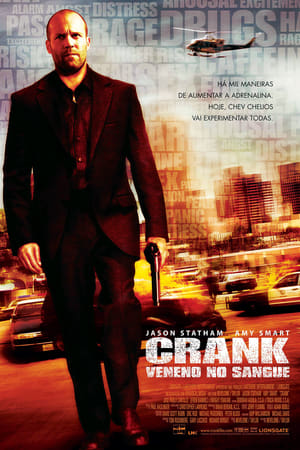 Poster Crank: Veneno en la sangre 2006