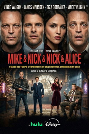 poster Mike & Nick & Nick & Alice
