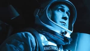 หนัง First Man (2018) มนุษย์คนแรกบนดวงจันทร์