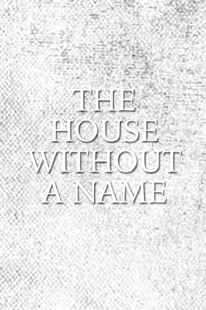 Poster The House Without a Name 1956