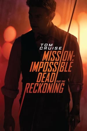 poster Mission: Impossible - Dead Reckoning Part One