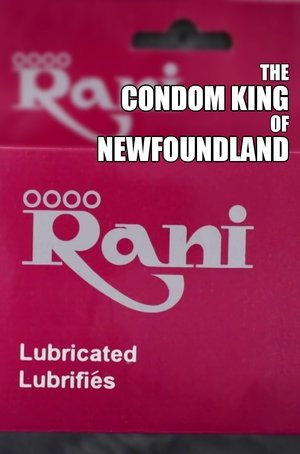 Nonton film The Condom King of Newfoundland (2020) terbaru sub indo Nonton film The Condom King of Newfoundland (2020) terbaru sub indo