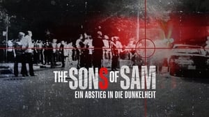 poster The Sons of Sam: A Descent Into Darkness