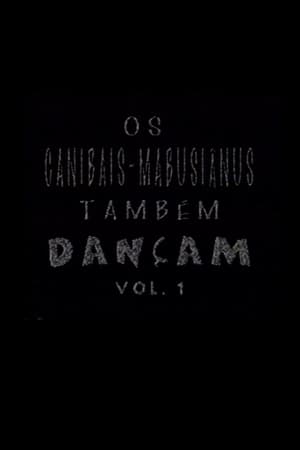 Image Os Canibais-Mabusiânus também dançam Vol. 1