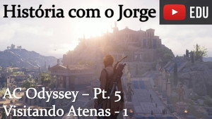 Ancient Greece - Visiting Athens - Part 1 - Assassin's Creed Odyssey