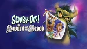 Scooby-Doo! The Sword and the Scoob (2021)