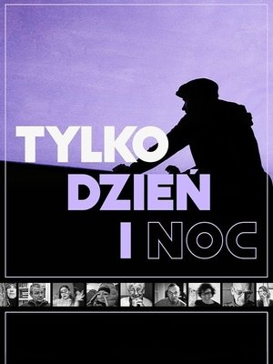 Poster Tylko dzień i noc 2024