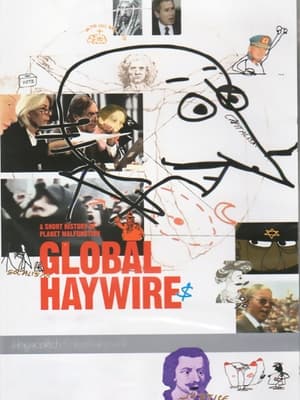 Poster Global Haywire (2006)