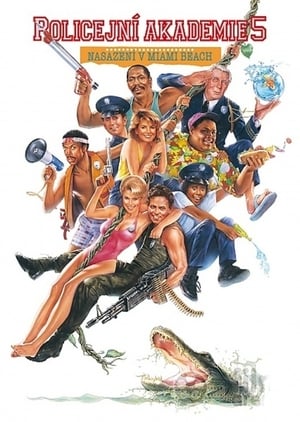 Poster Policejní akademie 5: Nasazení v Miami Beach 1988
