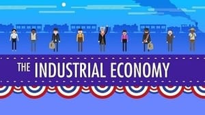 Crash Course US History The Industrial Economy