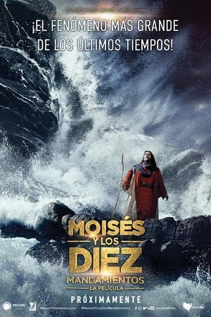 Moisés y los diez mandamientos: La película