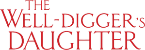 The Well Digger's Daughter
