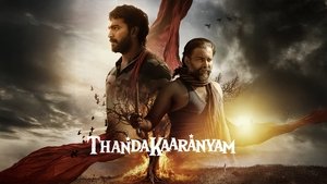 فيلم Thandakaaranyam 2025 مترجم