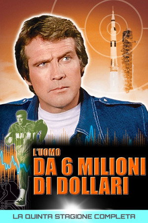 L'uomo da sei milioni di dollari - Stagione 5