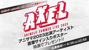 Animelo Summer Live 2023 -AXEL- DAY 1