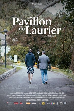 Pavillon du Laurier film complet