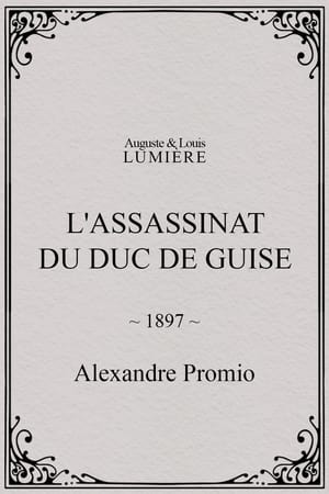 Poster L'assassinat du duc de Guise 1897
