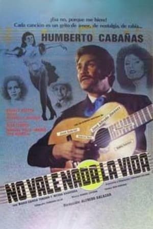 Poster No vale nada la vida (1984)