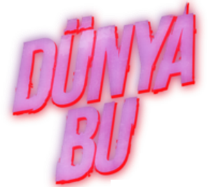 Dünya Bu — Logos 2