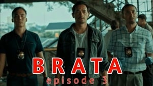 Brata: Season 1 Episode 3