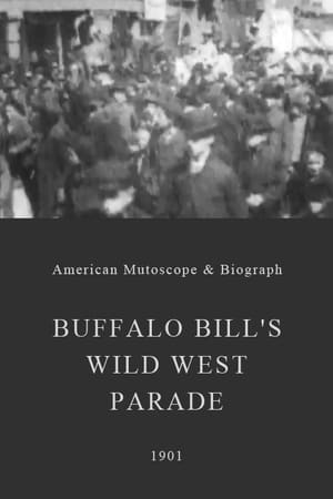 Poster Buffalo Bill's Wild West Parade (1901)