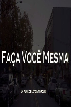 Faça Você Mesma 3