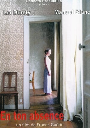 Poster En ton absence (2004)