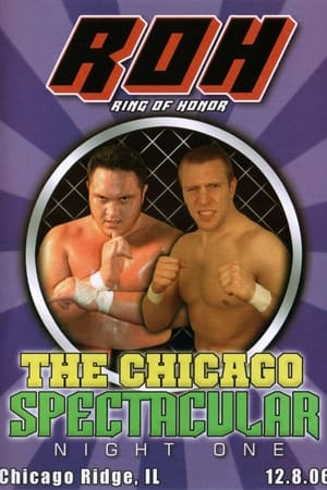 Poster ROH: The Chicago Spectacular - Night One (2006)